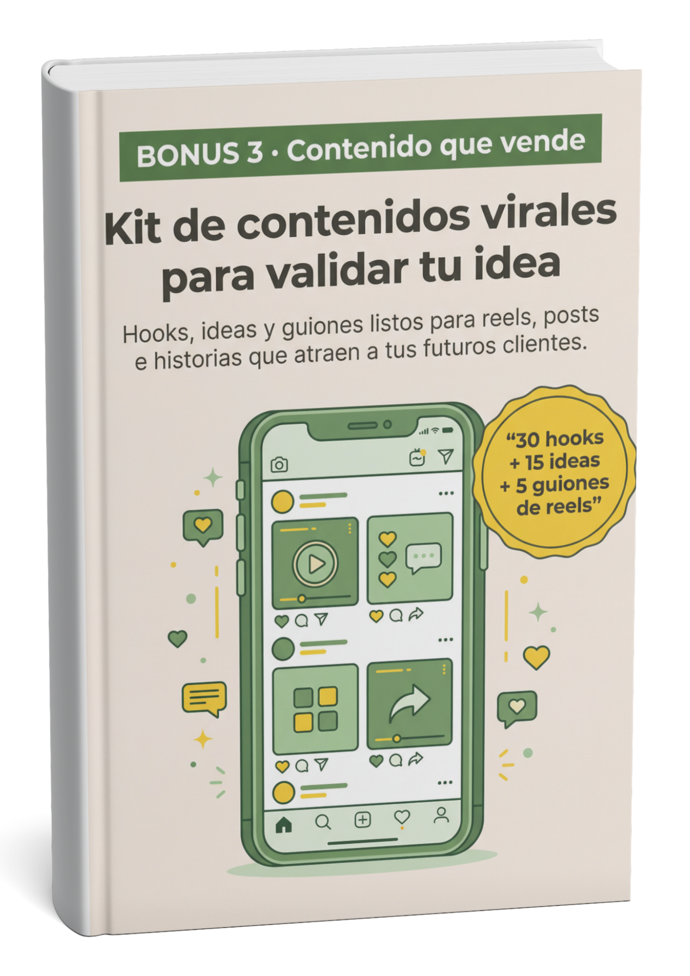 7 días para validar tu idea y convertirla en una oferta lista para vender + 3 Bonus de REGALO