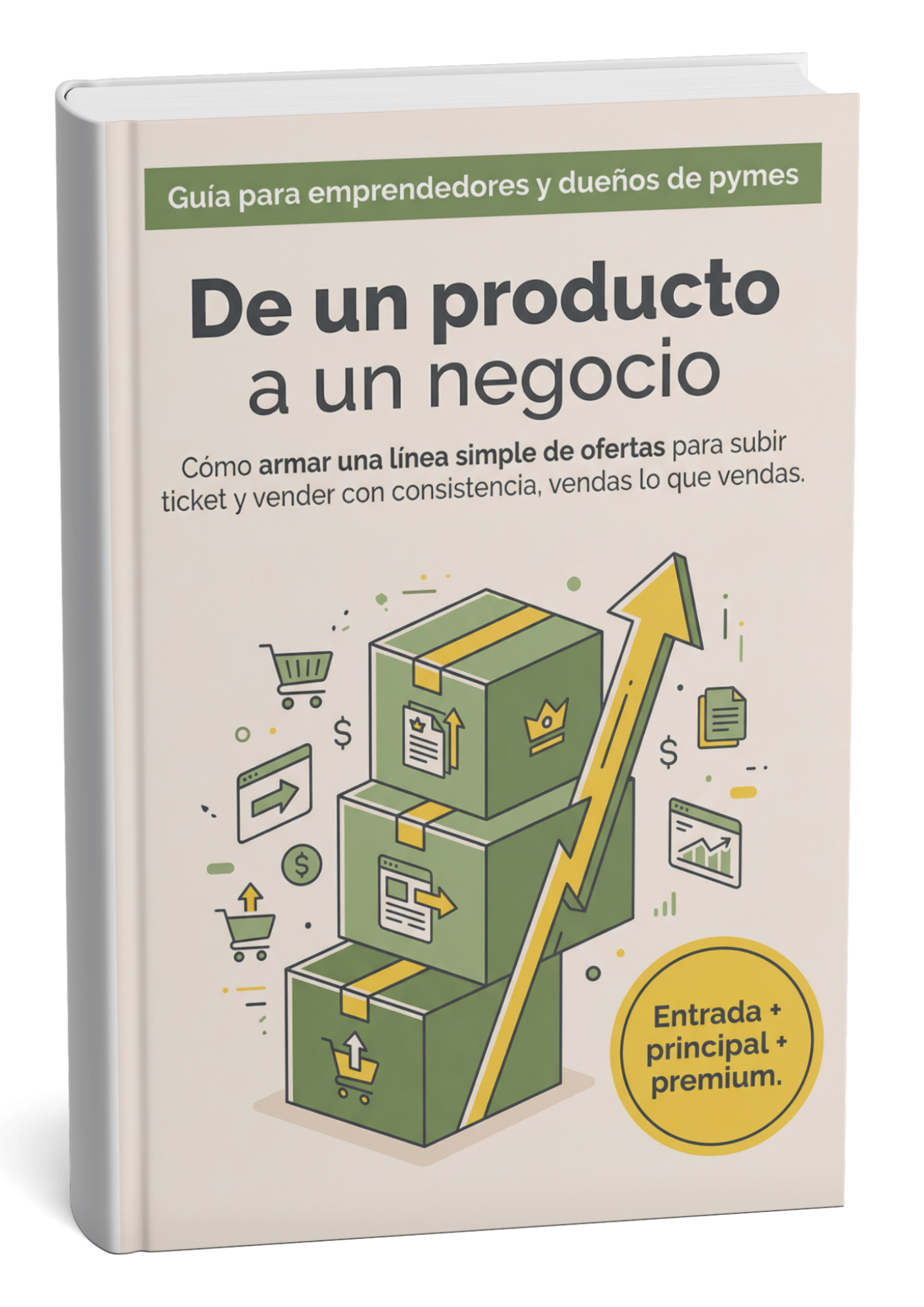 De un producto a un negocio